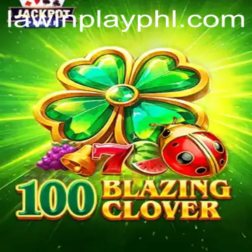 Exploring the Dynamic World of 100BlazingClover: An In-depth Look at the Game and its Rules