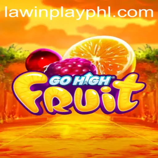 Exploring the Vibrant World of GoHighFruit and Understanding the Role of Law in Play